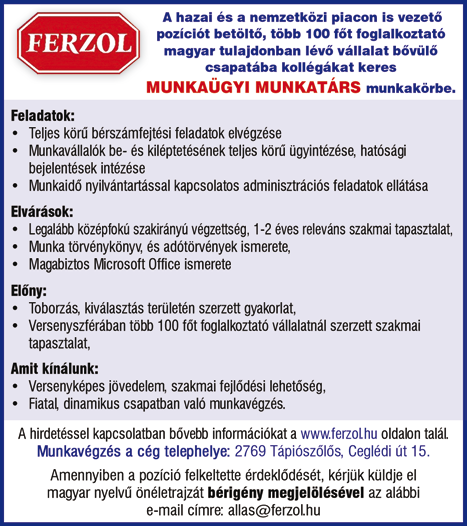 recepciós (német és angol nyelvtudással) biztosítunk: kedvezményes étkezést, utazási hozzájárulást, szállást 2 ágyas szobákban. Jelentkezés: fényképes önéletrajz küldésével az annabella.
