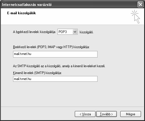 Az E-mail kiszolgálók panelen a bejövő és a kimenő levelek továbbítását végző szerverek neveit adhatjuk meg. Az esetek többségében mindkét funkciót ugyanaz a szerver látja el.