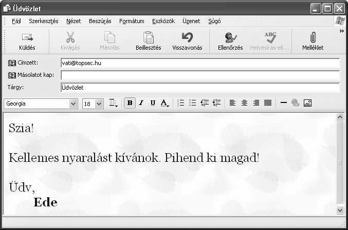 Információ és kommunikáció SZÖVEGFORMÁTUM BEÁLLÍTÁSA A parancs bekapcsolt állapotában minden továbbításra váró levél a Postázandó üzenetek mappában marad, és az újonnan érkezett üzenetek automatikus