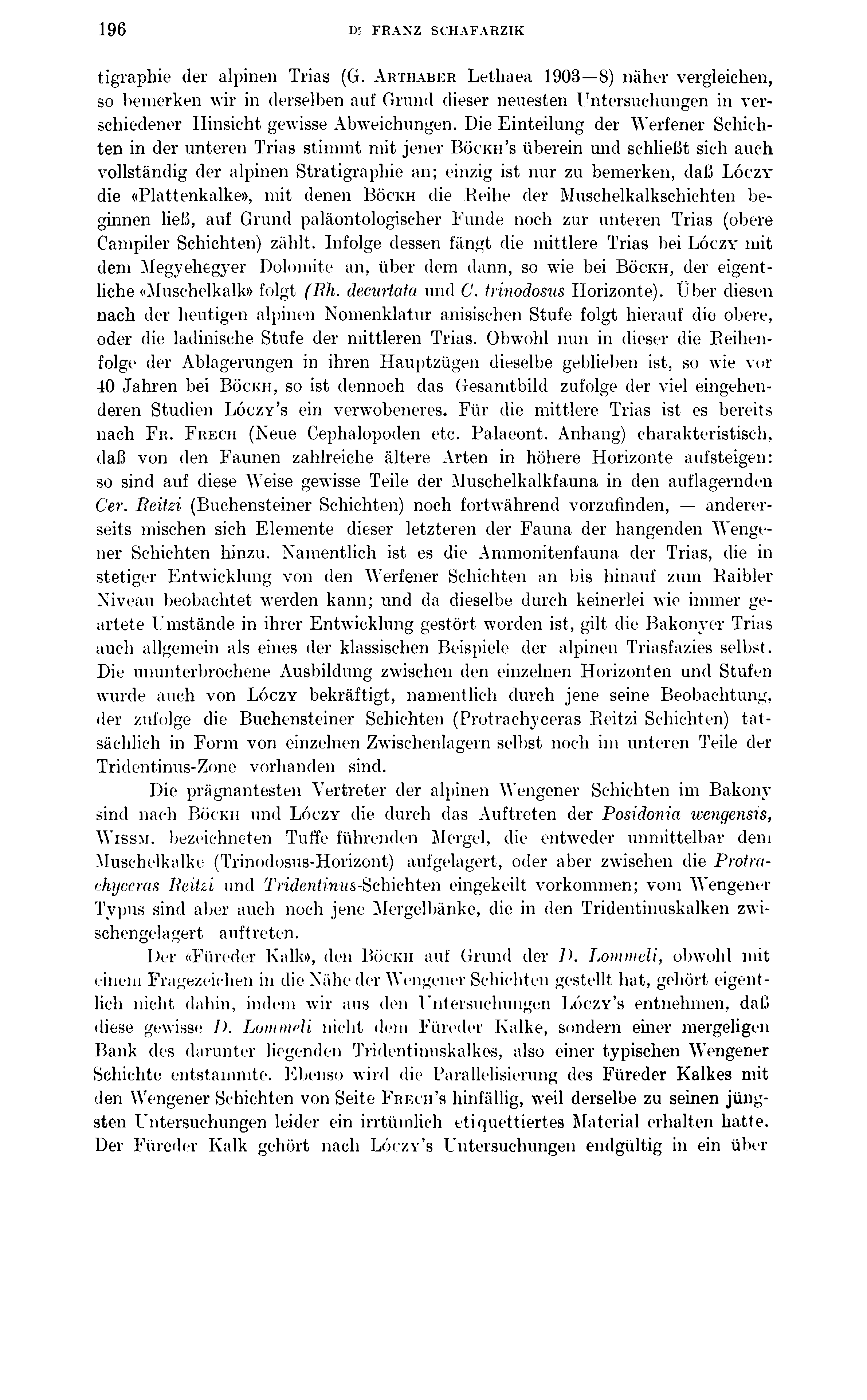 196 Di FRANZ SCHAFARZIK tigraphie der alpinen Trias (G.