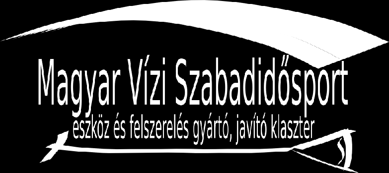 A Klaszter célja Általános cél A magyar vízi turizmus, vízi világ meglévő és jövőbeli szereplőinek teljes körű szolgálata és kiszolgálása vízitúra eszközökkel és felszereléssel.