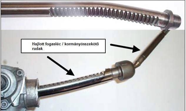 4.7 Fogasléc / kormányösszekötő rúd meghajlott