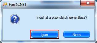 Hatására a PÉNZÜGYI MODUL / BANK / BIZONYLATOK RÖGZÍTÉSE / BANKI JÓVÁÍRÁS BANKI