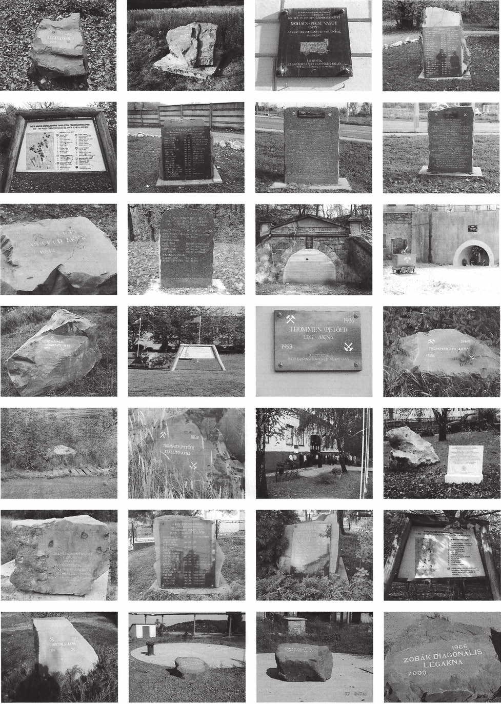 A pécsi kıszénbányászat területén elhelyezett emlékjelekrıl (emlékkövekrıl és -táblákról) részletesen Pálfy Attila: Emlékjel, emlékhely típusok
