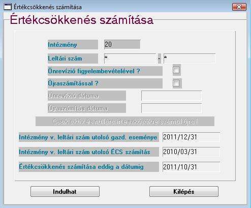 1.B.4. ÉRTÉKCSÖKKENÉS SZÁMÍTÁSA Intézmény: a program bekészíti a mezőbe annak az intézménynek a kódját, amibe be vagyunk lépve, ezt módosítani nem lehet.