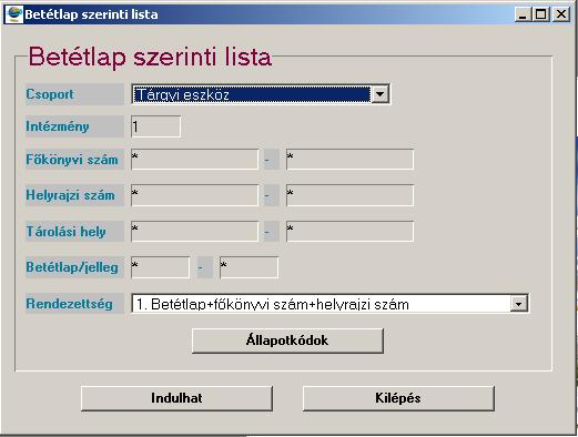 nyomtatási képen. Rendezni lehet: 1. Leltári szám 2. Főkönyvi szám 3. Szakfeladat 4. Szervezet alapján. Szűkített?