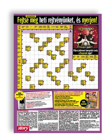 Story 661 ezer olvasóval piacvezető sztármagazin Megjelenés formája 1/1 oldalas szponzoráció Költségek* Net ár: 774.