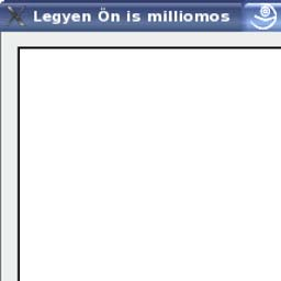 Feladat Készítsünk egy olyan alkalmazást, amely szimulálja a Legyen ön is milliomos! játékot! Az els ő kérdés helyes megválaszolása esetén 5.000.