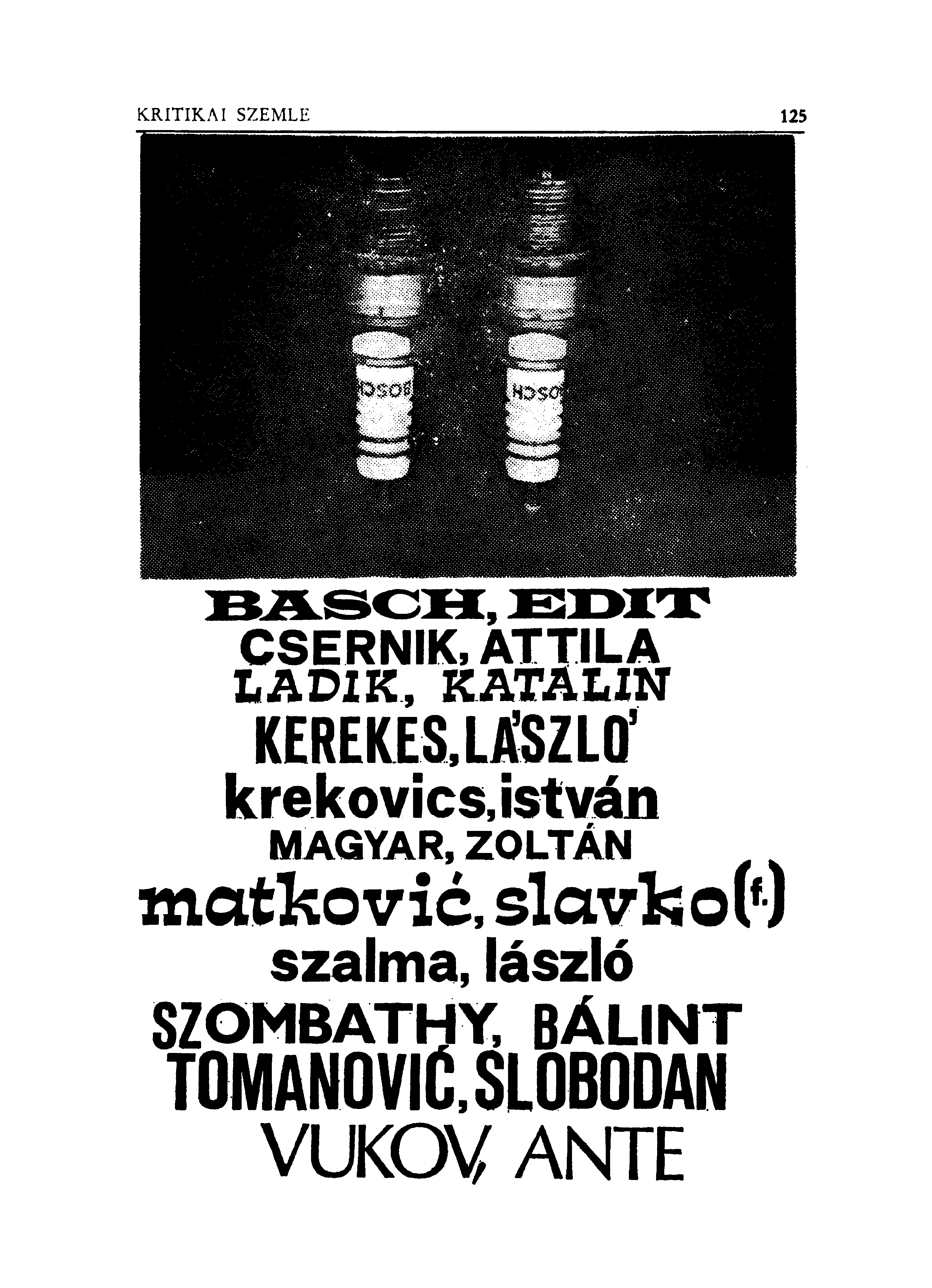 CSERNIK, ATTILA LADIK, KATALIN KEREKES, LÁSZLÓ' krekovicsjstván MAGYAR, ZOLTÁN