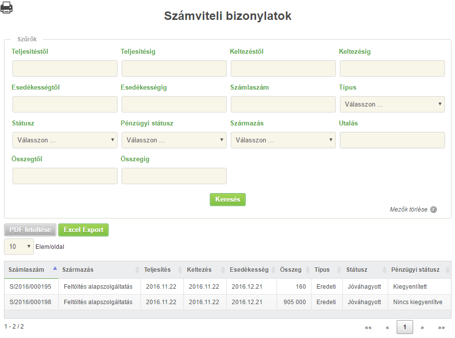 9. Számviteli bizonylatok Az Ügyintézés / Számviteli bizonylatok menüpontjára kattintva megjelenik a Számviteli bizonylatok lekérdező képernyő: A folyósítás feladását követő második munkanaptól a