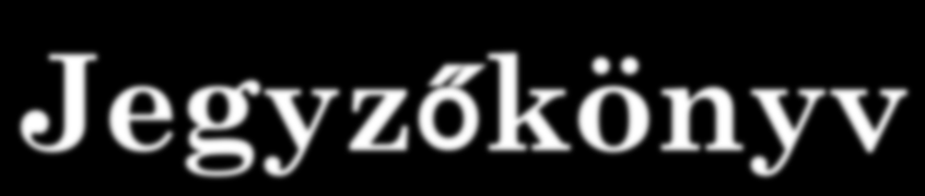 Jegyzőkönyv