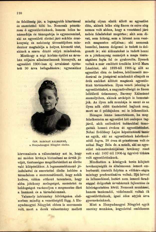 és felelősség jár, a legnagyobb kitartással és szeretettel tölti be.
