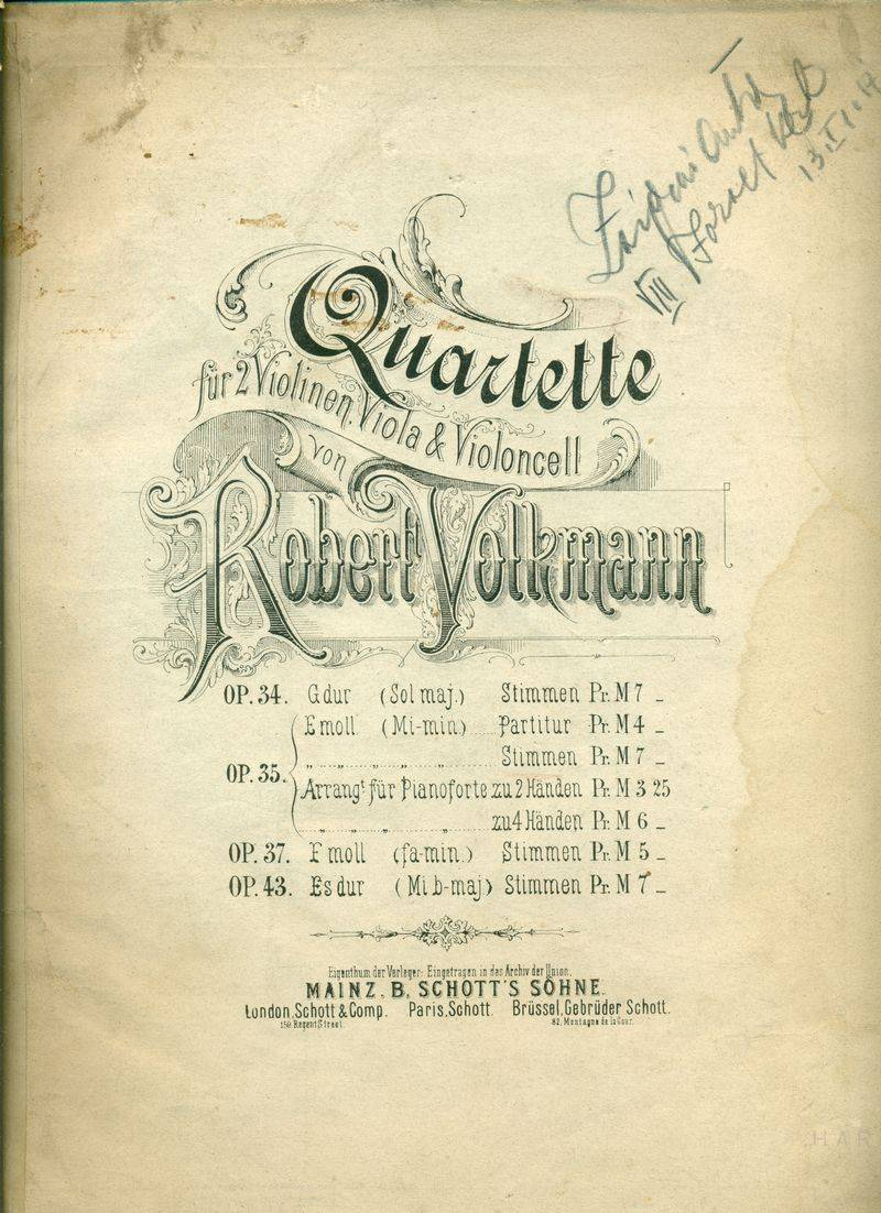 14. Volkmann, Robert: Quartette für 2 Violinen, Viola & Violoncell von Robert Volkmann. Op. 35. Stimmen. [Szólamok.