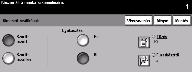 Kimenet A Kimenet lehetőséggel választhatja ki a feladat utómunkálataihoz szükséges beállításokat. A rendelkezésre álló opciók a gép finiser eszközétől függően változhatnak.