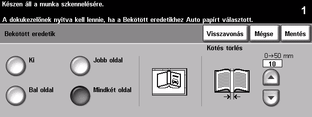 Bekötött eredetik Ezzel a lehetőséggel programozhatja be, hogy a bekötött dokumentum mely oldala vagy oldalai legyenek szkennelve és elfaxolva.