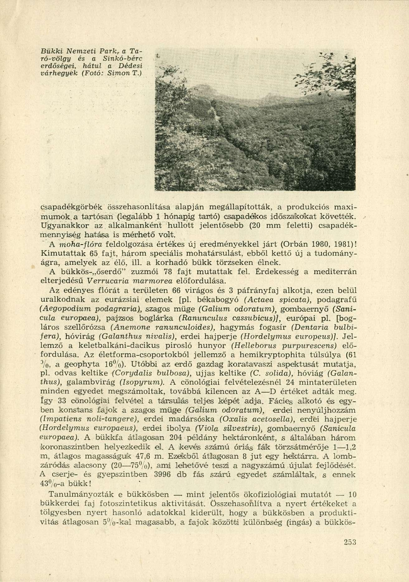 Bükki Nemzeti Park r a Taró-völgy és a Sinkó-bérc erdőségei, hátul a Dédesi várhegyek (Fotó: Simon T.