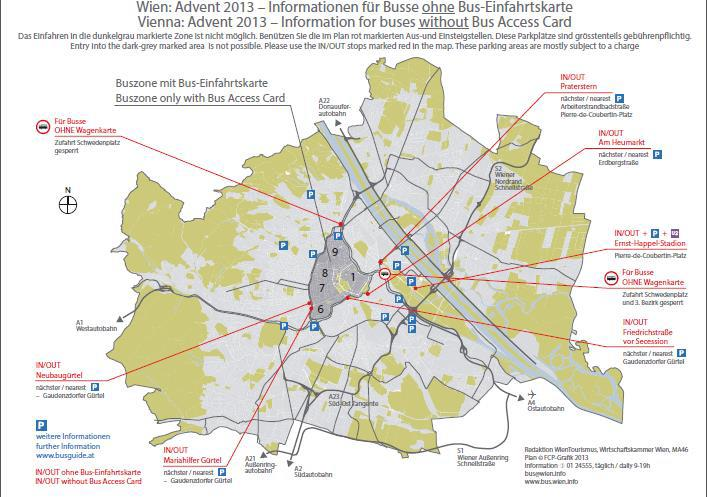 Bécsbe történő behajtás, behajtási engedély nélkül Akárcsak 2013-ban, az engedéllyel nem rendelkező buszok nem közlekedhetnek a Schwedenplatz felé adventi szombatokon.