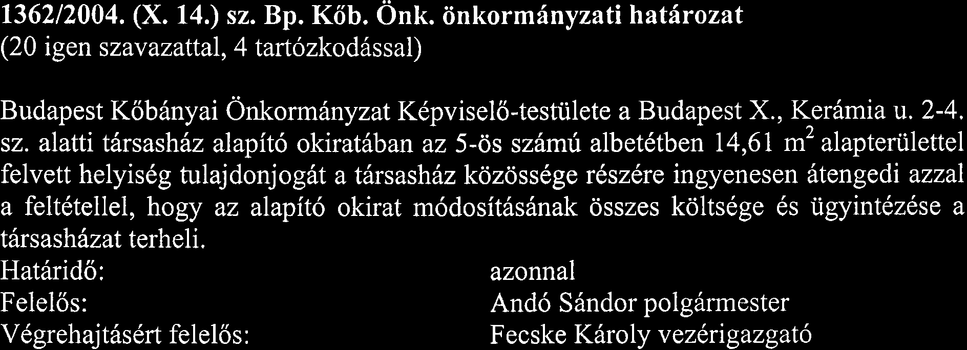 136212004. (X. 14.) sz.