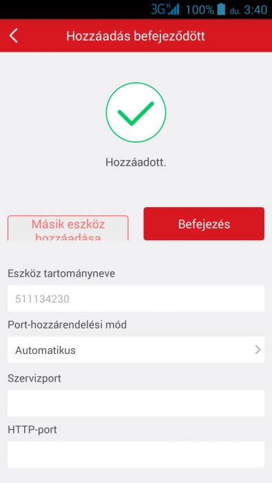 5. A hozzáadás véglegesítéséhez nyomja meg a Befejezés gombot.