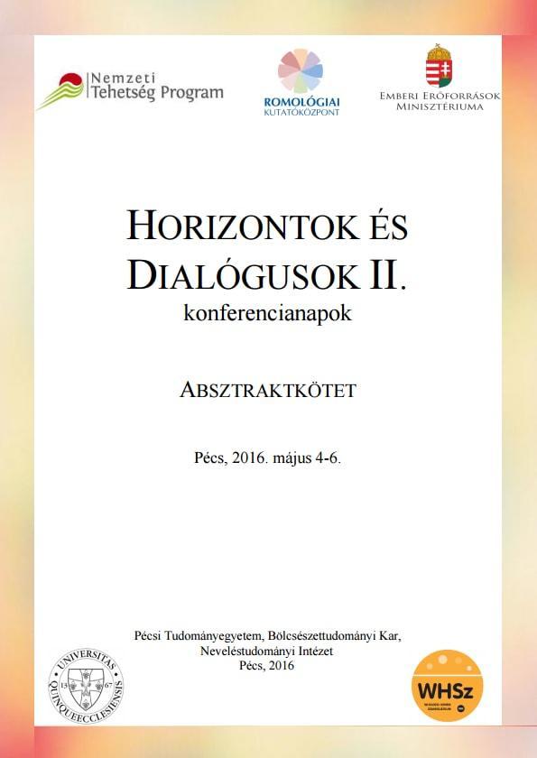 Andl Helga Molnár-Kovács Zsófia (szerk.) (2013): Iskola a társadalmi térben és időben IV. Tudományos konferencia. Absztraktkötet. PTE Oktatás és Társadalom Neveléstudományi Doktori Iskola, Pécs. 85.