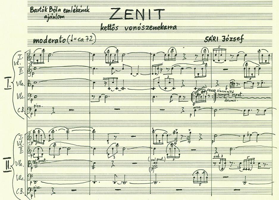 Bartók és kortársai / Bartók and His Contemporaries Sári József: Zenit kettős vonószenekarra, szerzői kézirat (1995 1996) József Sári: Zenith for Double String Orchestra, autograph (1995 1996)