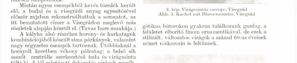 Az angyal alakját majdnem teljesen eltakarja a kerek talpú címerpajzs. Tulajdonképpen ennek variációi adják a sorozat hat típusát, mert az angyal egyforma.