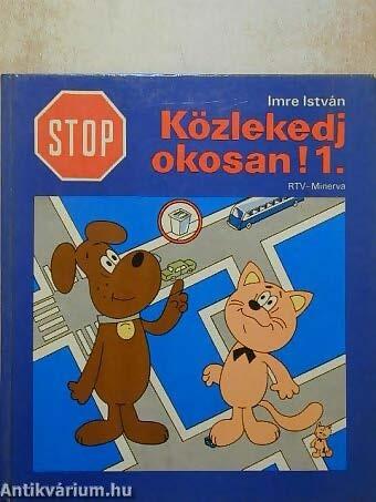 közlekedésre nevelés, a felvilágosító és propaganda munka