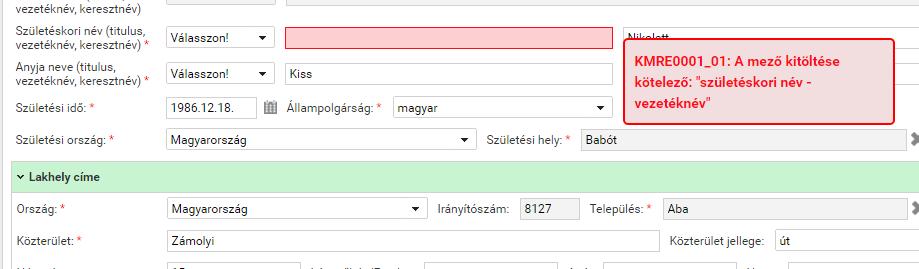 fölé helyezzük egy felugró ablakban a hiba okát is kiírja. 3.6.2.