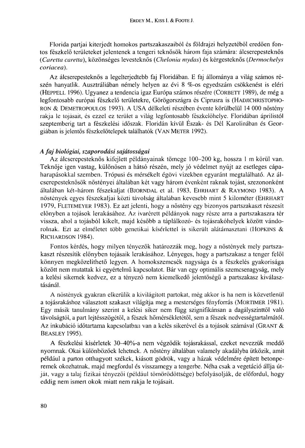 ERDEY М., KISS I. & FOOTE J.