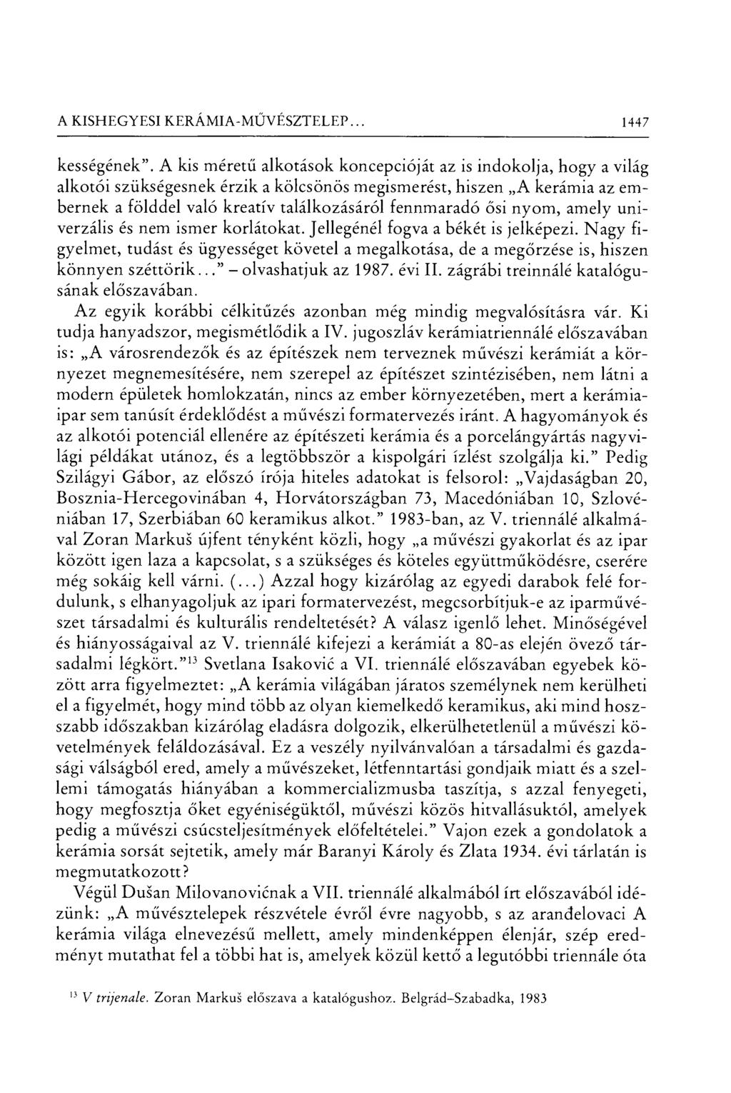 A KISHEGYESI KERÁMIA-MŰVÉSZTELEP... 1447 késségének".