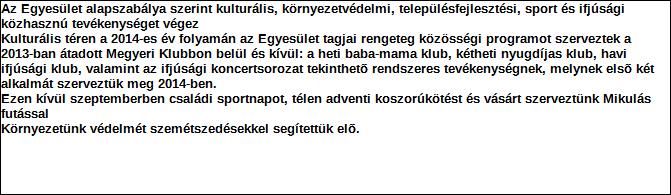 1. Szervezet azonosító adatai 1.1 Név 1.2 Székhely Irányítószám: 1 0 4 8 Település: BUDAPEST Közterület neve: SZÉKPATAK Közterület jellege: utca Házszám: Lépcsőház: Emelet: Ajtó: 24 FSZ 1 1.