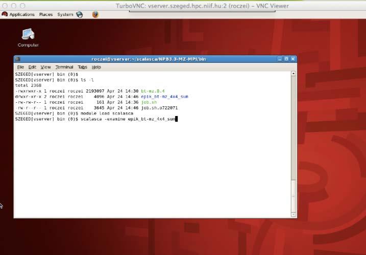 Scalasca használata (9/6) TurboVNC használata: http://www.niif.