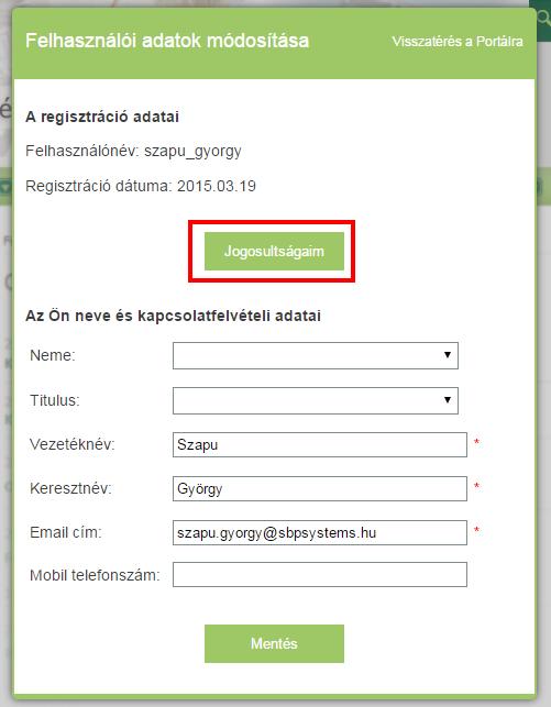 A felületen megtekinthetők az éppen aktuális jogosultságok szakrendszerre és