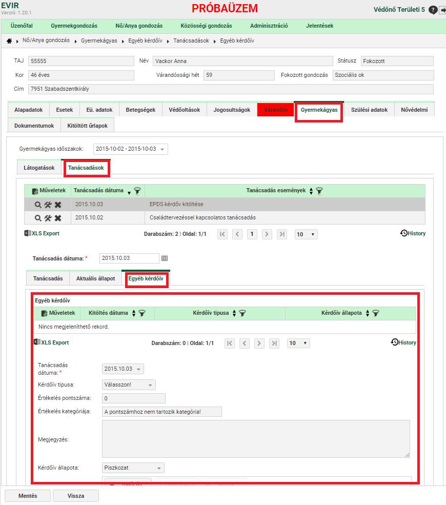 10.2.8.2.3.1 Mezők/értékek - Kérdőív típusa: kötelező kitölteni. Értéklistából tölthető. Az értéklistában azok a dinamikus űrlapok jelennek meg, ahol be van állítva, hogy Egyéb kérdőívhez használható.