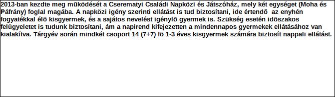 1. Szervezet azonosító adatai 1.1 Név 1.2 Székhely Irányítószám: 2 0 0 0 Település: Szentendre Közterület neve: Halász Közterület jellege: utca Házszám: Lépcsőház: Emelet: Ajtó: 1 1.