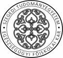 Szegedi Tudományegyetem Egészségügyi Főiskolai Kar SZABÁLYZATA AZ SZTE NEMZETKÖZI
