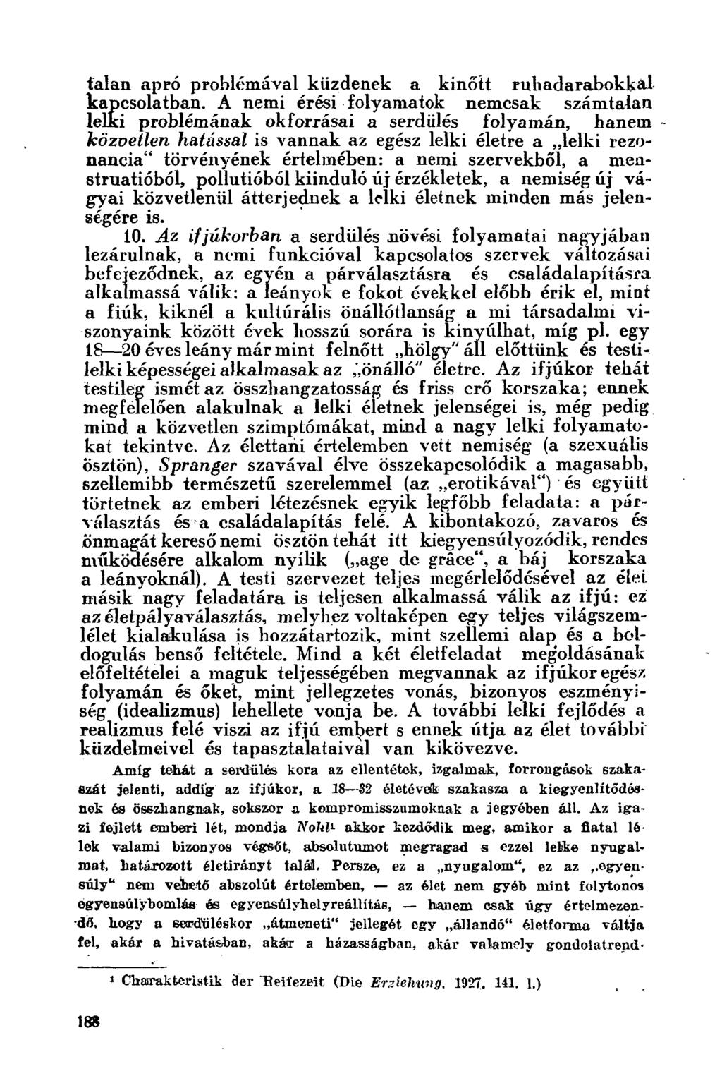 talan apró problémával küzdenek a kinőtt ruhadarabokkal kapcsolatban.
