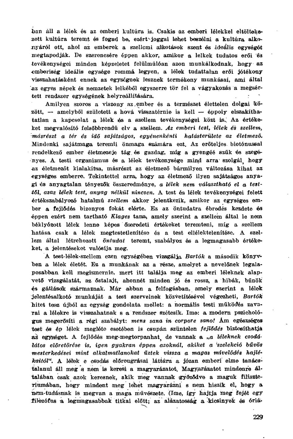 ban áll a lélek és az emberi kultúra is.