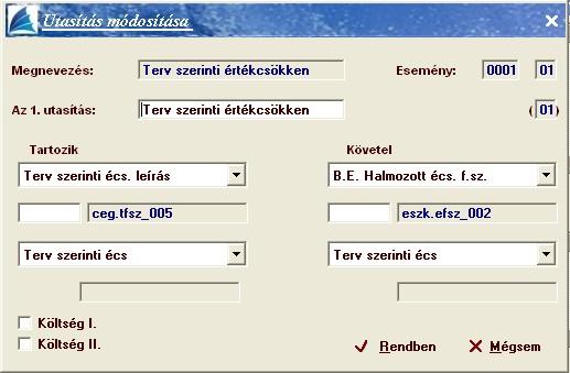 Ez annyit jelent, hogy ezzel a megjelöléssel az esemény nem törlődött ki, csak nem szerepel az értékváltozás egyik menüjében sem, de bármikor módosítható, azaz újból elérhetővé lehet tenni.