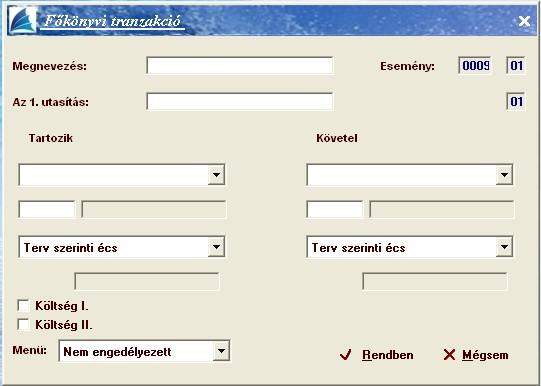 [Új tétel]: Ha új leírási eseményt szeretne rögzíteni kattintson az [Új tétel] kapcsolóra.