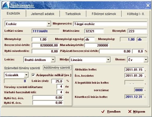 Nyilvántartásba vétel E menüponton belül történik az új eszközök felvitele.