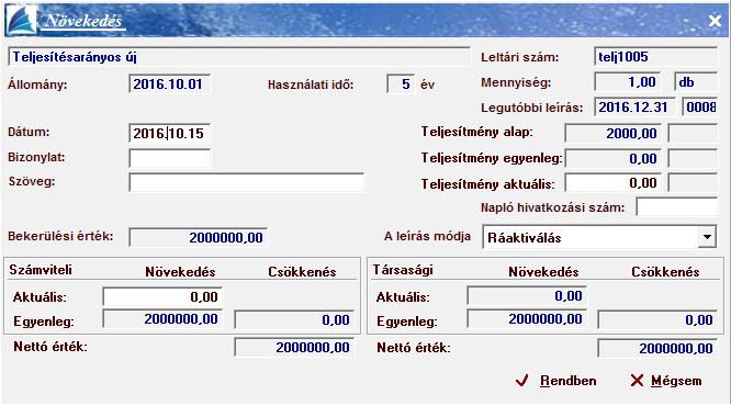 Szintén a kiválasztást követően végezheti el a növekedés, ráaktiválás összegének meghatározását, teljesítményarányos eszköznél pedig a teljesítmény növelését is.
