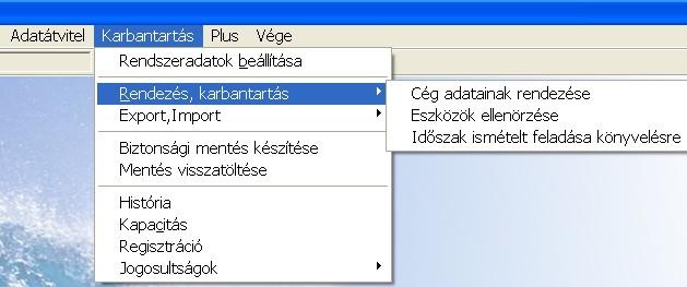 Rendezés, karbantartás E menüpont az adatbázisokban a gép esetleges meghibásodása, hibás működése miatt fellépő egyes hibafajták korrigálására