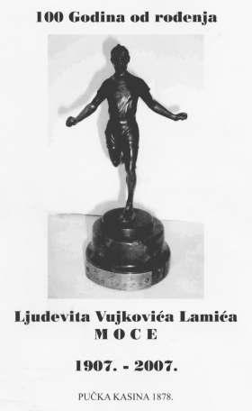 Prikazi ex pannonia Ljudevit Vujković Lamić ml.: Sto godina od rođenja Ljudevita Vujkovića Lamića Moce, 12. 8. 1907. 27. 2. 1972.