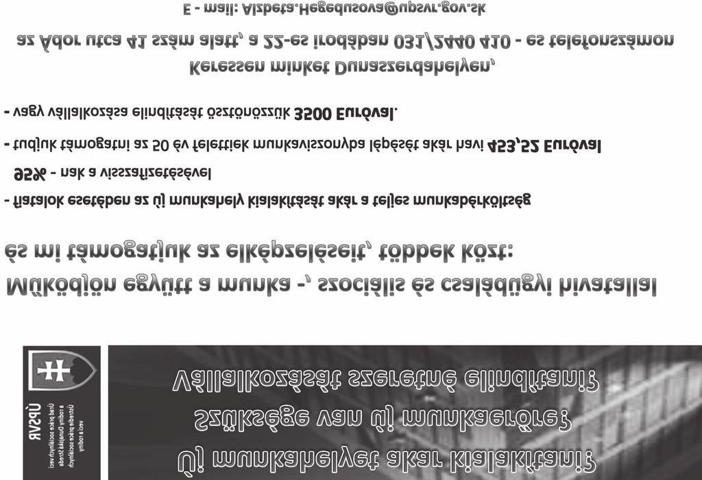 átmeneti lakosnak jelentkezni. Az adók és az illetékek kiszabása és az ezzel kapcsolatos általános érvényű rendelet kidolgozása szintén az ő asztala.