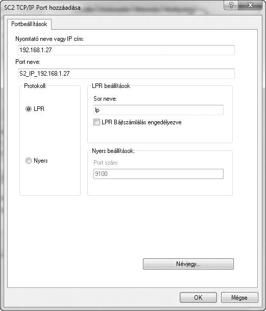 Ha a nyomtató meghajtó "Egyedi telepítés" használatával "IPP" kiválasztásával lett telepítve, az [SC-Print2005 Port] adódik hozzá.