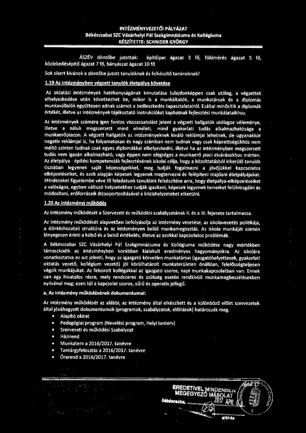fő Sok sikert kívánok a döntőbe jutott tanulóknak és felkészítő tanáraiknak! 1.
