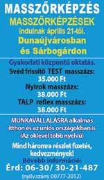 péntekig8.00 15.00-ig Jelentkezés: KVJ MŰVEK ZRT. H-2421, Nagyvenyim KVJ Művek út 2. Tel.:+36 25 259 450/101 Mobil: 06-20/615-29-43 a.nanasi@kvjmuvek.