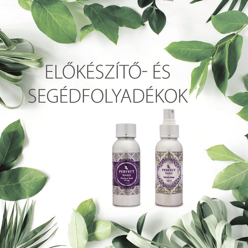előkészítő és segédfolyadékok PERFECT LINE Töltésvonal-eltüntető A műköröm töltésekor megszünteti a felválást, és eltünteti a töltési vonalat.