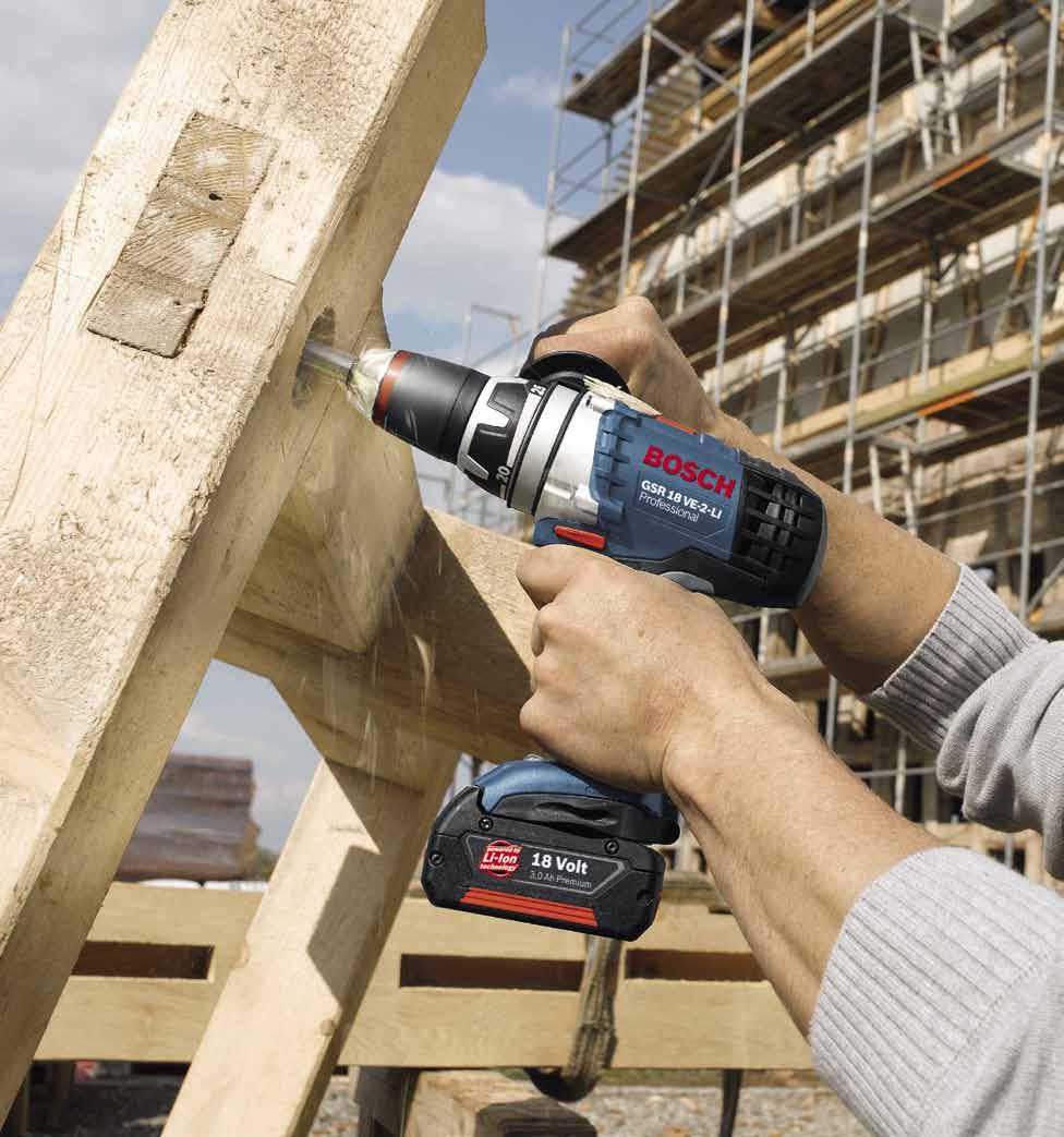 24 14,4/18 Volt robustseries 14,4/18 Volt robustseries 25 «A GSR 18 VE-2-LI messze felülmúlta minden elvárásomat.